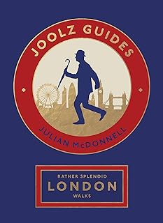 Rather Splendid London Walks: Joolz Guides’ Quirky and Informative Walks Through the World’s Greatest Capital City — %35 İndirim | Amazon TR Fırsatı