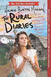The Rural Diaries: Love, Livestock, and Big Life Lessons Down on Mischief Farm — %25 İndirim | Amazon TR Fırsatı