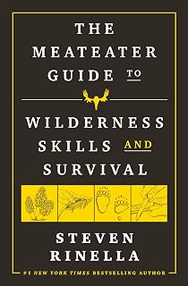 The MeatEater Guide to Wilderness Skills and Survival: Essential Wilderness and Survival Skills for Hunters, Anglers, Hikers, and Anyone Spending Time in the Wild — %57 İndirim | Amazon TR Fırsatı