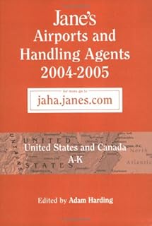 Jane’s Airports and Handling Agents – United States and Canada 2004-2005 — %42 İndirim | Amazon TR Fırsatı