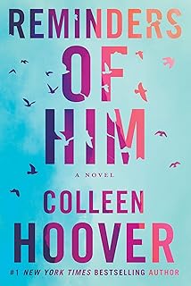 Reminders of Him: A Novel — %24 İndirim | Amazon TR Fırsatı